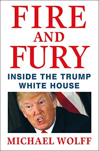 Fire and Fury: Inside the Trump White House **SIGNED ** Image for Fire and Fury: Inside the Trump White House **SIGNED **